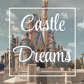 Castle Dreams